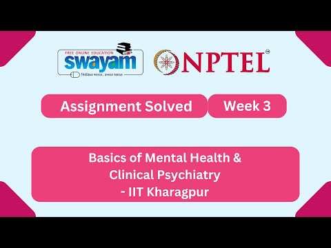 Basics of Mental Health & Clinical Psychiatry Week 3 | NPTEL ANSWERS 2026 #nptel2026 #myswayam