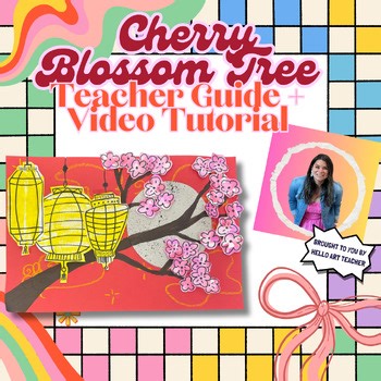 Cherry Blossom Tree Teacher Guide, Video Tutorial Bundle