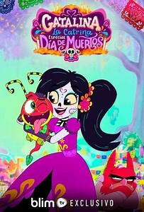 Catalina la Catrina: Especial Día de Muertos - Movie