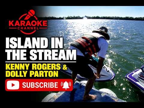 Kenny Rogers And Dolly Parton Island In The Stream Karaoke Version With Lyrics