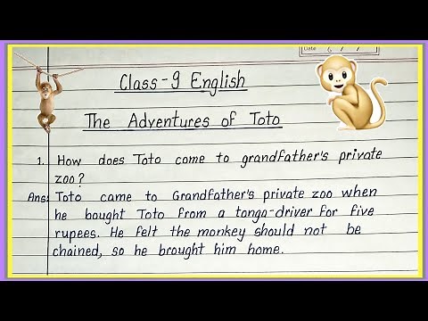 The adventures of toto question answer | moments chapter 2 class 9 question answer