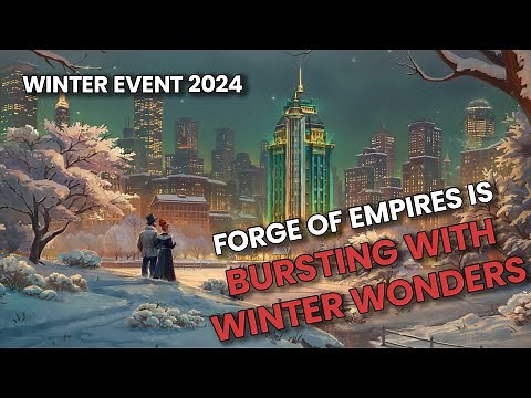 It hardly gets more festive than this! | Winter Event 2024 | Forge of Empires