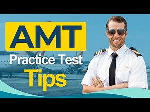 AMT Certification Practice Test 2026 - Aviation Maintenance Technician All You Need to Know