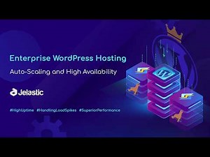 WordPress Hosting with Enterprise High Availability and On'Demand Scaling