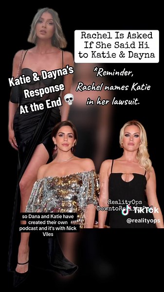 Rachel Leviss Lawsuit Response: Katie and Dayna React to Podcast | Vanderpump Rules Drama