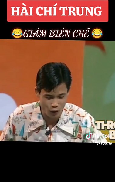 Hài Chí Trung: Giảm Biên Chế Những Tràng Cười