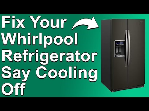 How To Fix Whirlpool Refrigerator Says "Cooling Off" (What Causes It And Steps To Troubleshoot!)