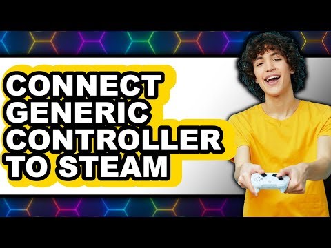 How to Connect Generic Controller to Steam (updated)