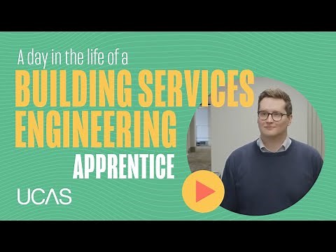 A day in the life of a Building Services Engineering Apprentice
