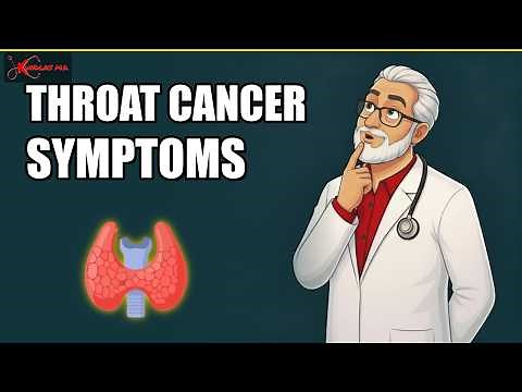 Throat Cancer symptoms And Signs Explained (2025)