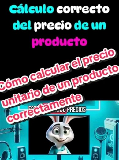 Calcular el Precio Unitario de un Producto Correctamente