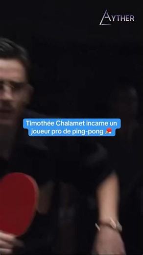 4K views | Timothée Chalamet en tant que joueur pro de Ping Pong ? #timotheechalamet #pingpong | Ayther2 | Facebook