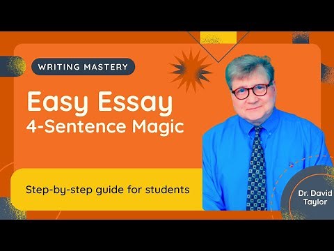 How to Write an Essay Step-by-Step | The 4-Sentence Method