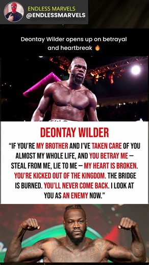 Deontay Wilder Speaks on Betrayal and Heartbreak 🔥 #boxing