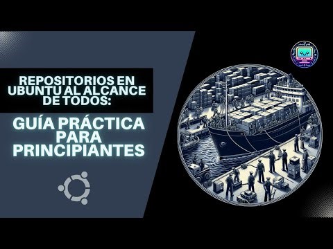 🗃️ Repositorios en Ubuntu al alcance de todos: guía practica para principiantes 🗃️