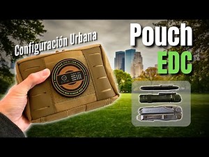🚩EDC Pouch: my new Urban configuration, the most complete one