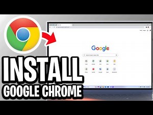 How To Download Google Chrome On Laptop & PC - Full Guide