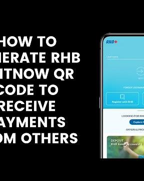How to Generate RHB DuitNow QR Code to Receive Payments From Others Using the RHB Mobile Banking App