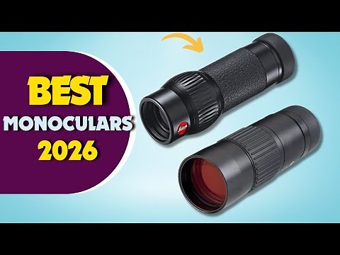 The 5 Best Monoculars In 2026 [Buyer's Guide 2025]