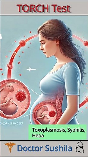 TORCH Test | Key Infections in Pregnancy & Risks to Baby Health😰| #TORCHTest #babyhealth #pregnancy