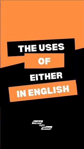 The uses of "either" in English