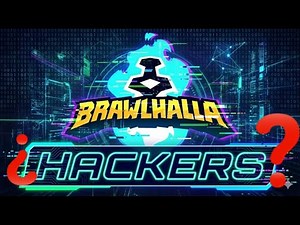 Hackers in Brawlhalla in 2026?