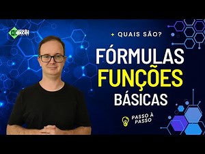 Aprenda Fórmulas e Funções Básicas do Excel