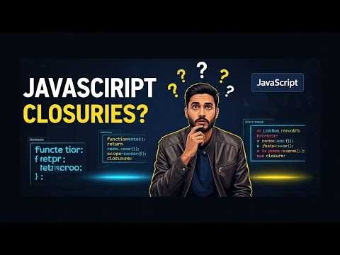 JavaScript Closures Explained | Real World Examples & Interview Questions