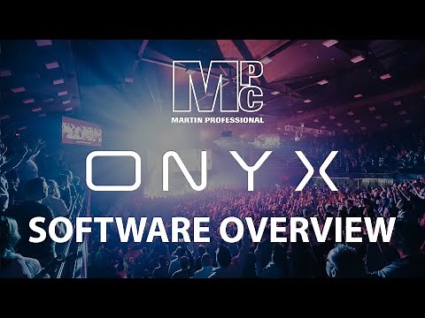Martin MPC/ONYX Lighting - Software overview - 1 of 11