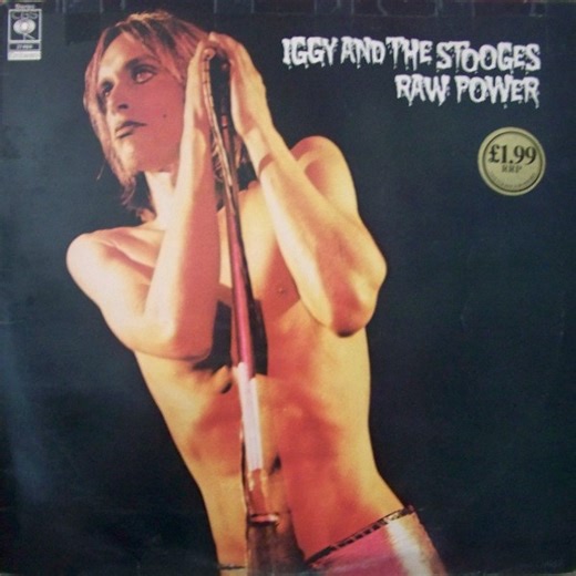 Iggy And The Stooges - Raw Power