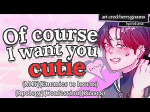 Former bully gets drunk to confess to you (M4F)(Enemies to lovers)(Apology)(Confession)(Kisses)