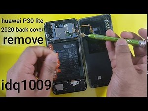 how to remove huawei P30 lite 2020 back glass cover 100% idq1009.offical
