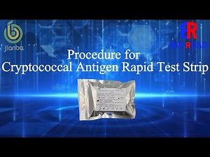 Procedure for Cryptococcal Antigen Rapid Test Strip