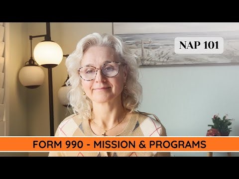 NAP 101 - Form 990: Mission and Program Accomplishments Explained
