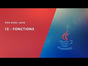POO avec Java 12 - Les Fonctions (البرمجة بلغة جافا)