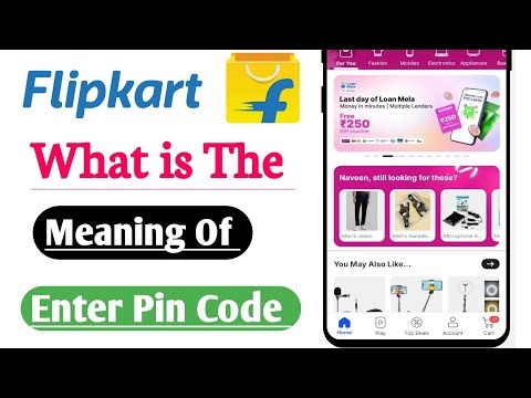 Flipkart Me Enter Pin Code Ka Meaning Kya hota hai Tips And Tricks