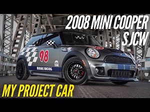 2008 MINI Cooper S JCW | A Review of my Project Car