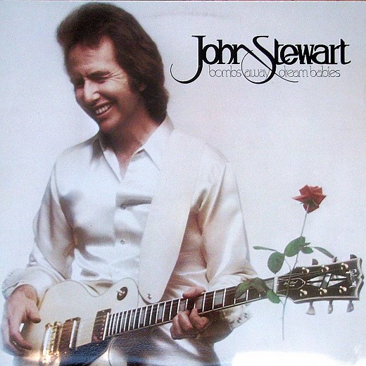 John Stewart - Bombs Away Dream Babies