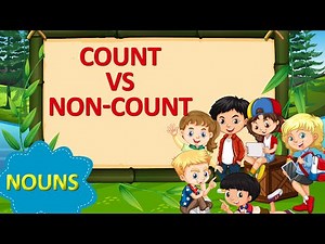 Count vs Non-Count Nouns - Basic English Grammar | Types of Nouns | Examples of Nouns | What is Noun
