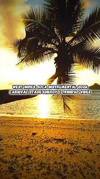 West Indies Soca Vibes 🔥 Caribbean Summer Energy | CSF Studio