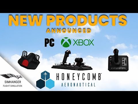 HONEYCOMB AERONAUTICAL | NEW PRODUCT ANNOUNCEMENTS | PC & Xbox | What's coming in 2021