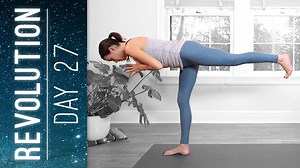 REVOLUTION: Day 27 | Yoga With Adriene