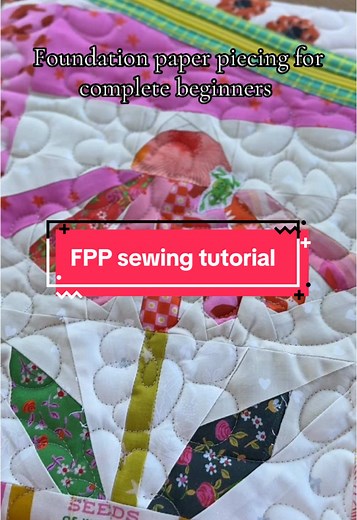 Foundation Paper Piecing Tutorial for Beginners