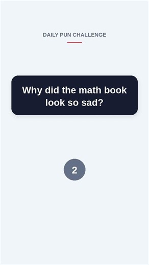 Why did the math book look so sad?
