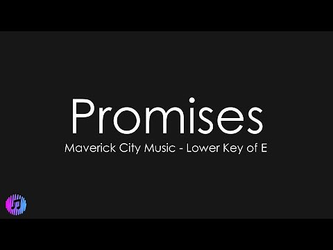 Promises - Maverick City | Piano Karaoke [Lower Key of E]