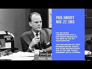 Paul Harvey News Nov 22, 1963 | The Death of JFK