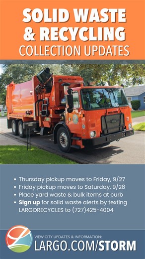 3.4K views · 11 reactions | SOLID WASTE & RECYCLING COLLECTION: Regular Thursday collection is moved to Friday (today), and regular Friday collection to Saturday. Please place yard waste and other bulk items at the curb. There will be no contractor-generated yard waste collection. Please expect route delays in collection pickup as storm recovery efforts are in place. Visit Largo.com/Storm for city-specific updates. | City of Largo, Florida USA | Facebook