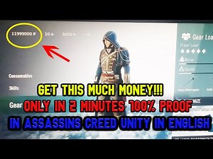 HOW TO GET UNLIMITED MONEY IN ASSASINS CREED UNITY FOR FREE IN ENGLISH!!ONLY IN 2 MINUTES!! IN 2021