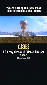 On May 25, 1953, at the Nevada Test Site, the US Army fired its M65 "Atomic Annie" 280-mm cannon in the Grable test of Operation Upshot-Knothole. The W9 nuclear shell traveled about 7 miles and detonated as an airburst with a yield of 15 kilotons—the only time a nuclear artillery projectile was ever fired from a cannon. #usarmy #nuke #bomb #missile #armybomb #unitedstates🇺🇸 #nevada #ad #tophistoric | Historic Moments