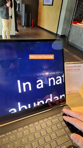 Blind und Technik: LG Grand Pro Notebooks und Gaming Monitore entdecken